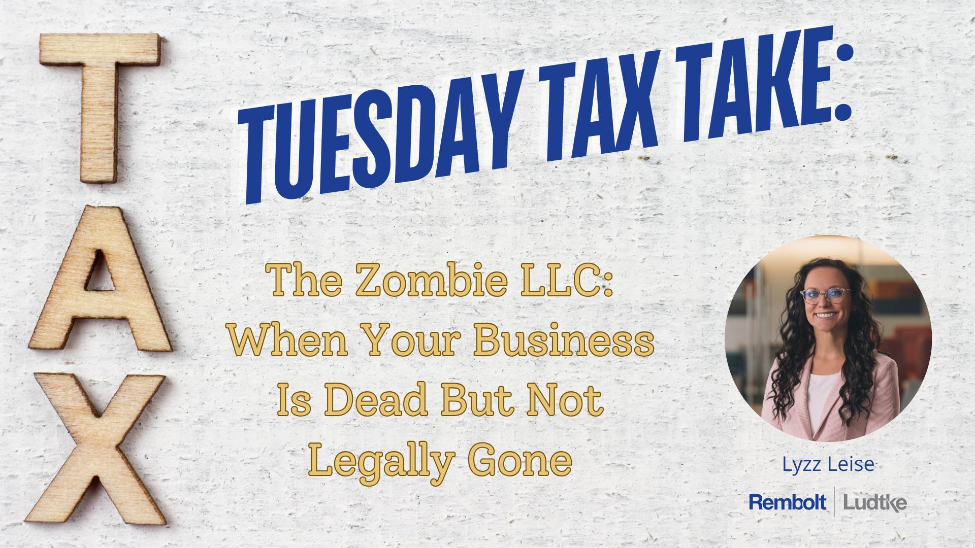 Zombie LLC Tuesday Tax Take